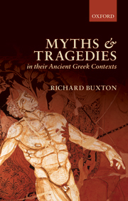 Book cover: Myths and Tragedies in their Ancient Greek Contexts